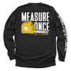 Measure Once Be a Man by Shield Republic