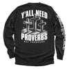 Y'all Need Proverbs Not Pronouns by Shield Republic