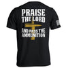 Praise The Lord And Pass The Ammunition by Shield Republic