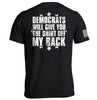 Democrats Will Give You The Shirt Off My Back by Shield Republic