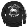 Does It Look Like I Rise & Shine by Shield Republic