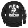 Prayer is not a backup plan by Shield Republic