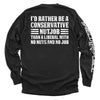 I'd Rather Be A Conservative Nutjob by Shield Republic