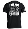 Y'all Need Proverbs Not Pronouns by Shield Republic