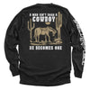 A Man Isn't Born A Cowboy by Shield Republic