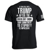 Your Commitment To Stupidity Is Impressive by Shield Republic