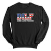 Damn I Love Freedom (Front) by Shield Republic