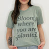 Bloom Where You Are Planted by Ivy + Cloth