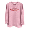 I Don't Really Care Margaret (Front Print) by Shield Republic