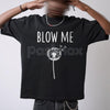 "Blow Me" Dandelion Sarcastic T-Shirt - Funny Adult Humor Nature Tee, Sassy Dandelion Graphic Shirt, Premium Heavyweight Unisex Snarky Top, Hilarious No-Nonsense Gift Apparel, Witty Slogan Summer Streetwear