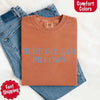 Blue Collar Wife/Girlfriend Comfort Colors Tee – Funny Women’s Shirt by Adorb Custom Tees