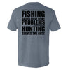 Fishing Solves Most Of My Problems by Shield Republic