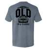 I'm Not Old I'm a Classic (69 Mustang) by Shield Republic