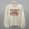 The Math Ain't Mathin' by Ivy + Cloth