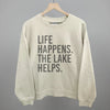 Life Happens. The Lake Helps. by Ivy + Cloth