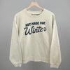 Not Made For Winter by Ivy + Cloth