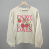 Enjoy The Good Days Strawberries