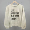 Life Happens The Boat Helps by Ivy + Cloth