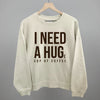 I Need A Hug (Coffee)
