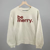 Be Merry by Ivy + Cloth