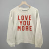 Love You More Collegiate by Ivy + Cloth