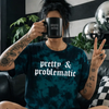 Teal PRETTY & problematic embroidered tie dye T-shirt by Madness & Mayhem LLC