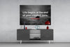 Where the Life Begins? Glass Wall Art by Insigneart USA