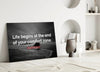Where the Life Begins? Glass Wall Art by Insigneart USA