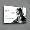 Tupac Shakur Glass Wall Art by Insigneart USA