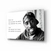 Tupac Shakur Glass Wall Art by Insigneart USA