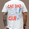 Cat Dad Club T-Shirt – Funny Back Design Tee by Dog Mom Hat