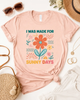 I Was Made For Sunny Days Bella Canvas Graphic Tee, Top by Ocean & 7th