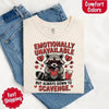 Comfort Colors Emotionally Unavailable Raccoon T-Shirts by Adorb Custom Tees