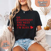 Comfort Colors Go Disappoint The Next Bitch T-Shirt by Adorb Custom Tees