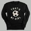 That's My Girl Soccer by Ivy + Cloth