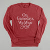 On Gamedays, We Wear Red by Ivy + Cloth