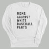 Moms Against White Baseball Pants by Ivy + Cloth