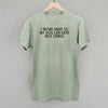 I Work Hard So My Dog Can Have Nice Things by Ivy + Cloth