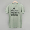 I Like Baseball and Maybe 3 People by Ivy + Cloth