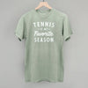 Tennis Is My Favorite Season by Ivy + Cloth