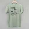 Moms Against White Baseball Pants by Ivy + Cloth