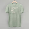 Luckiest Dad Ever by Ivy + Cloth
