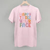 Happy To See Your Face by Ivy + Cloth