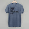 Sorry Can't Crocheting Bye by Ivy + Cloth