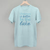 Christmas Is Better By The Lake by Ivy + Cloth