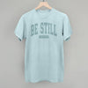 Be Still Psalm 46:10