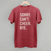 Sorry Can't Cheer Bye