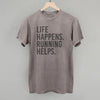 Life Happens. Running Helps. by Ivy + Cloth