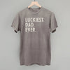 Luckiest Dad Ever by Ivy + Cloth