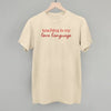 Teaching Is My Love Language by Ivy + Cloth